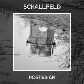 Posterian by Schallfeld