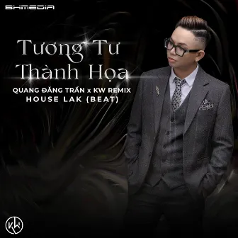 Beat Tương Tư Thành Hoạ (House Lak) by KW