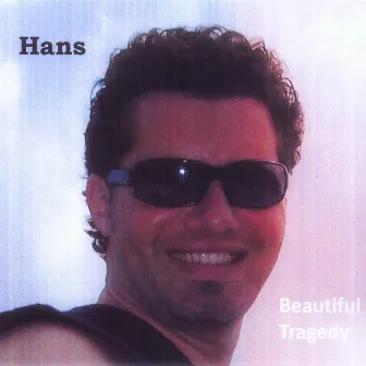 Beautiful Tragedy by Hans!