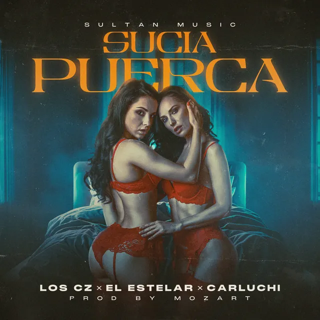 Sucia Puerca - Prod. by Dj Mozart