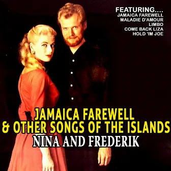 Jamaica Farewell and Other Songs of the Islands by Nina & Frederik