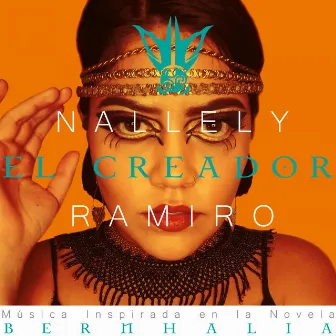 El Creador (Himno de BERNHALIA) by Nallely Ramiro