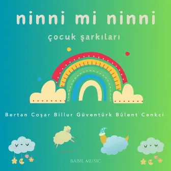 Ninni Mi Ninni (Çocuk Şarkıları) by Bertan Coşar