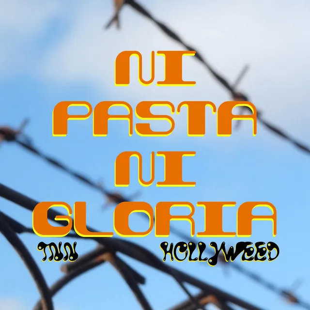 Ni pasta ni gloria