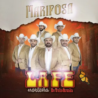 Mariposa by La Fe Norteña De Toño Aranda