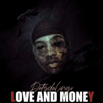 Love And Money by DatsDaLingo