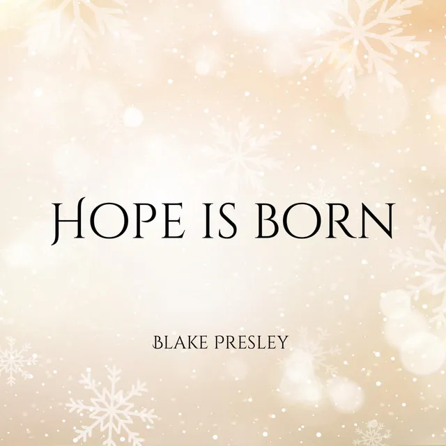 Hope Is Born