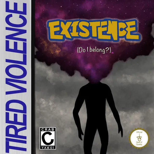 Existence (Do I Belong?)