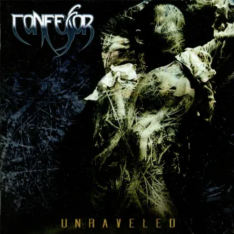 Unraveled by Confessor