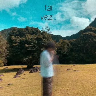 tal vez.. by Juaan