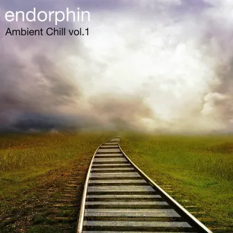 Ambient Chill Vol 1 by Endorphin