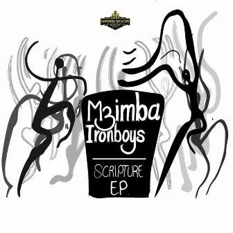 Scripture by Mzimba IronBoys