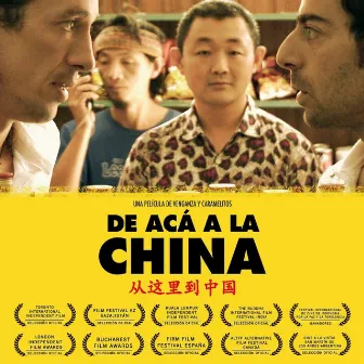 De acá a la China by Gustavo Pomeranec