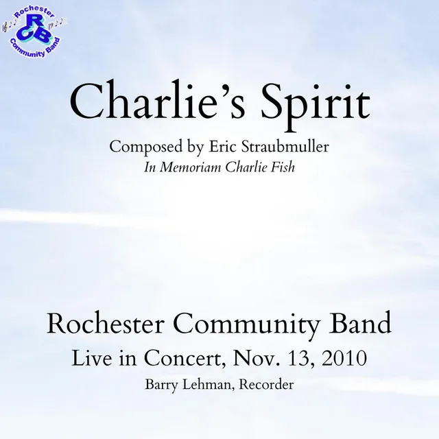 Charlie's Spirit - Live in Concert November 13, 2010