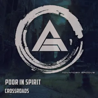 Crossroads by Poor In Spirit