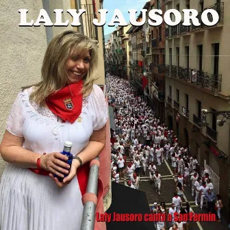 Laly Jausoro Canta a San Fermín by Laly Jausoro