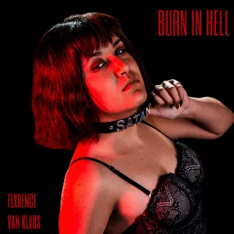 Burn in Hell by Van Klaus