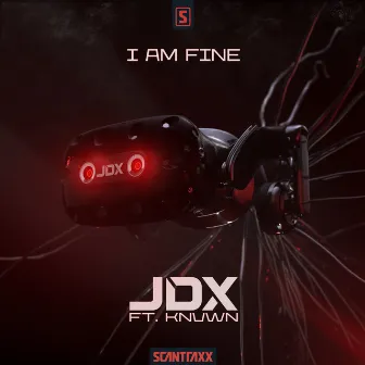 I Am Fine by JDX