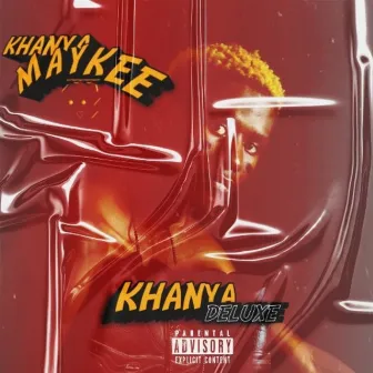 Khanya Deluxe by Khanya Maykee