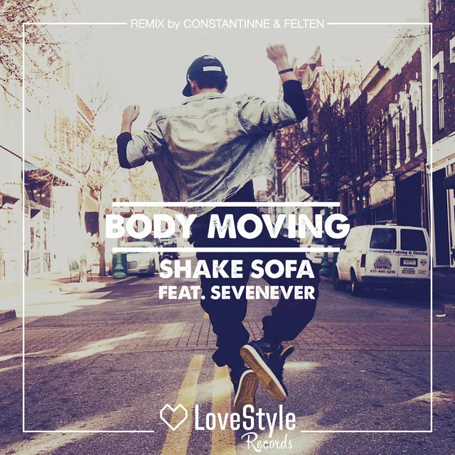 Body Moving - Constantinne & Felten Remix