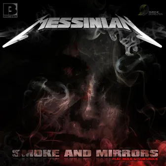 Smoke & Mirrors EP by Messinian