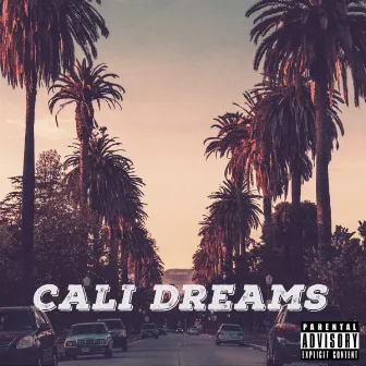 Cali Dreams by Alex Forte