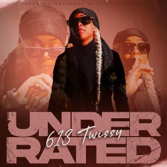 Underrated by 613 Twissy