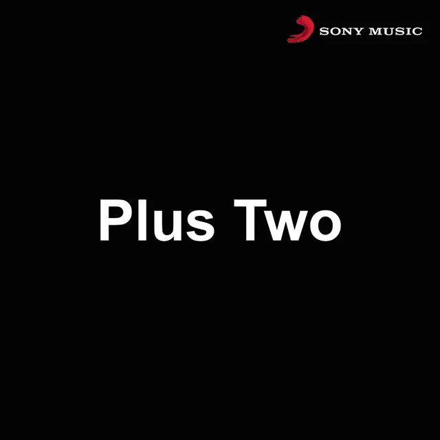 Plus Two (Original Motion Picture Soundtrack)