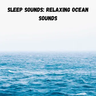 Sleep Sounds: Relaxing Ocean Sounds by Solfeggio Healing Frequencies MT