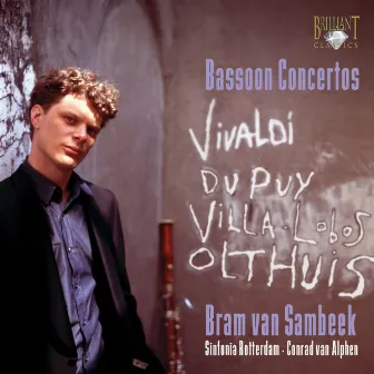 Bram van Sambeek: The Art of the Bassoon by Conrad van Alphen