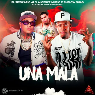 Una Mala by Alofoke Music