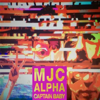 MJC Alpha by Captain Baby