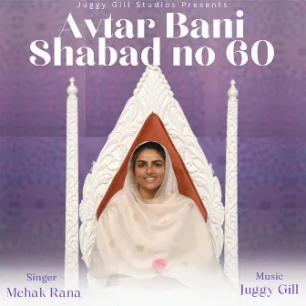 Avtar Bani Shabad no 60 by Mehak Rana