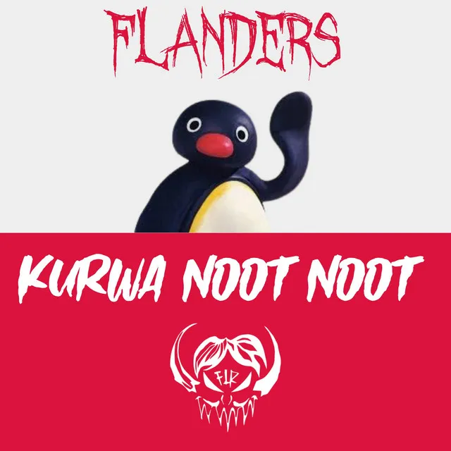 KURWA NOOT NOOT