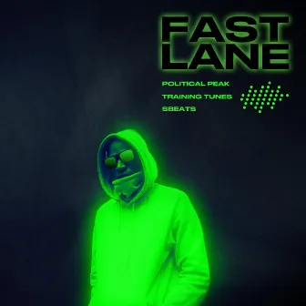 Fast Lane by Sbeats