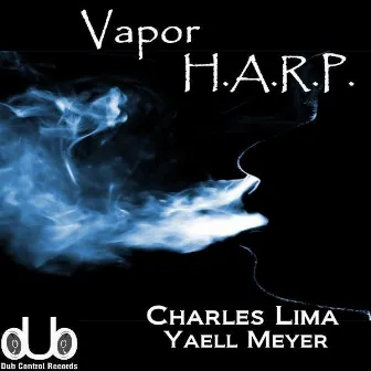 Vapor_H.A.A.R.P by Charles Lima & Iaell Meyer