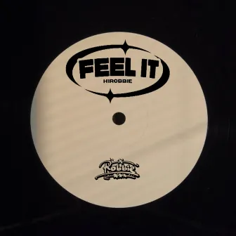 feel it by hiRobbie