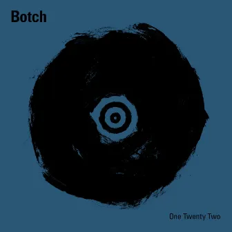 One Twenty Two by Botch