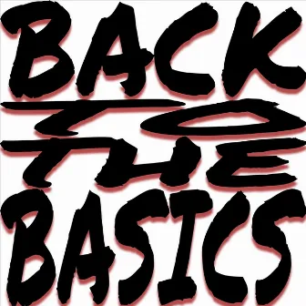 Back to the Basics by Jordan MS