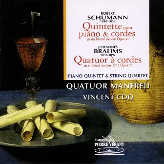 Schumann : Quintette pour piano & cordes, Quatuor à cordes by Quatuor Manfred