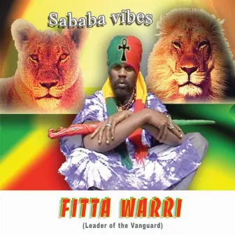 Sababa Vibes by Fitta Warri