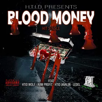 BLOOD MONEY by Htid Javalin