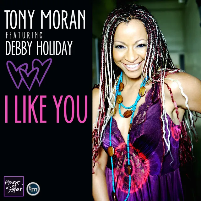 I Like You (Tony Moran & Warren Rigg Radio Mix) - Tony Moran and Warren Rigg Radio Mix