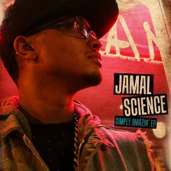 Simply Amazin' EP by Jamal Science