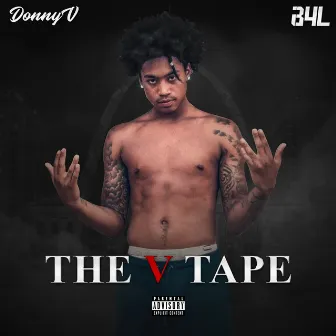 THE V TAPE by DonnyV