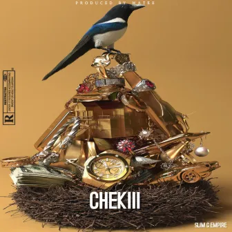 Chekiii by Slim G