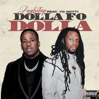 Dolla Fo Dolla (Yo Gotti Remix) by Jayhitup