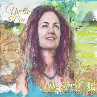 We Are One by Yvette Om