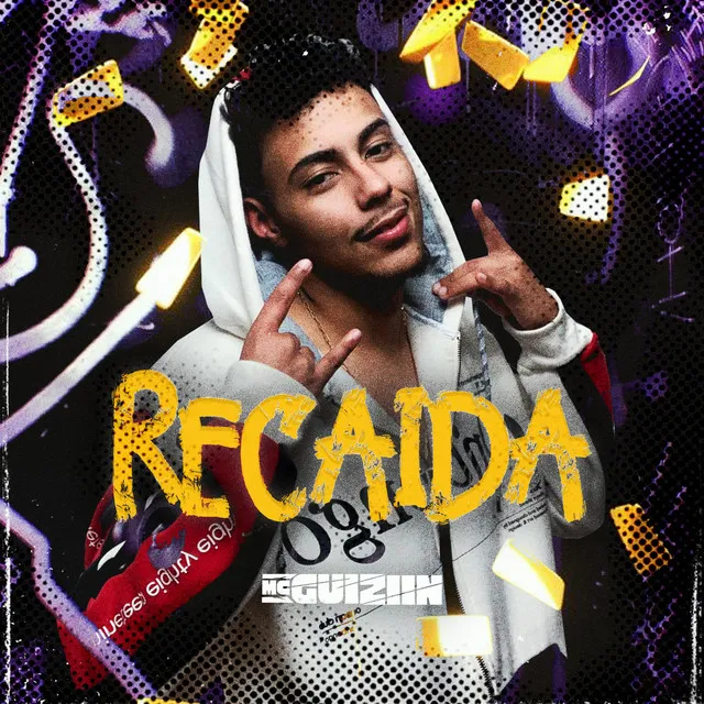 Recaida