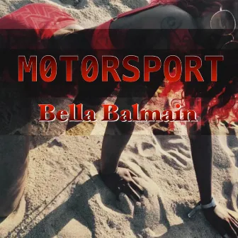 Motorsport by Bella Balmain